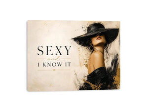 Sexy and I Know It fashion wall art with glamorous woman in black hat and luxury gold accents modern canvas print