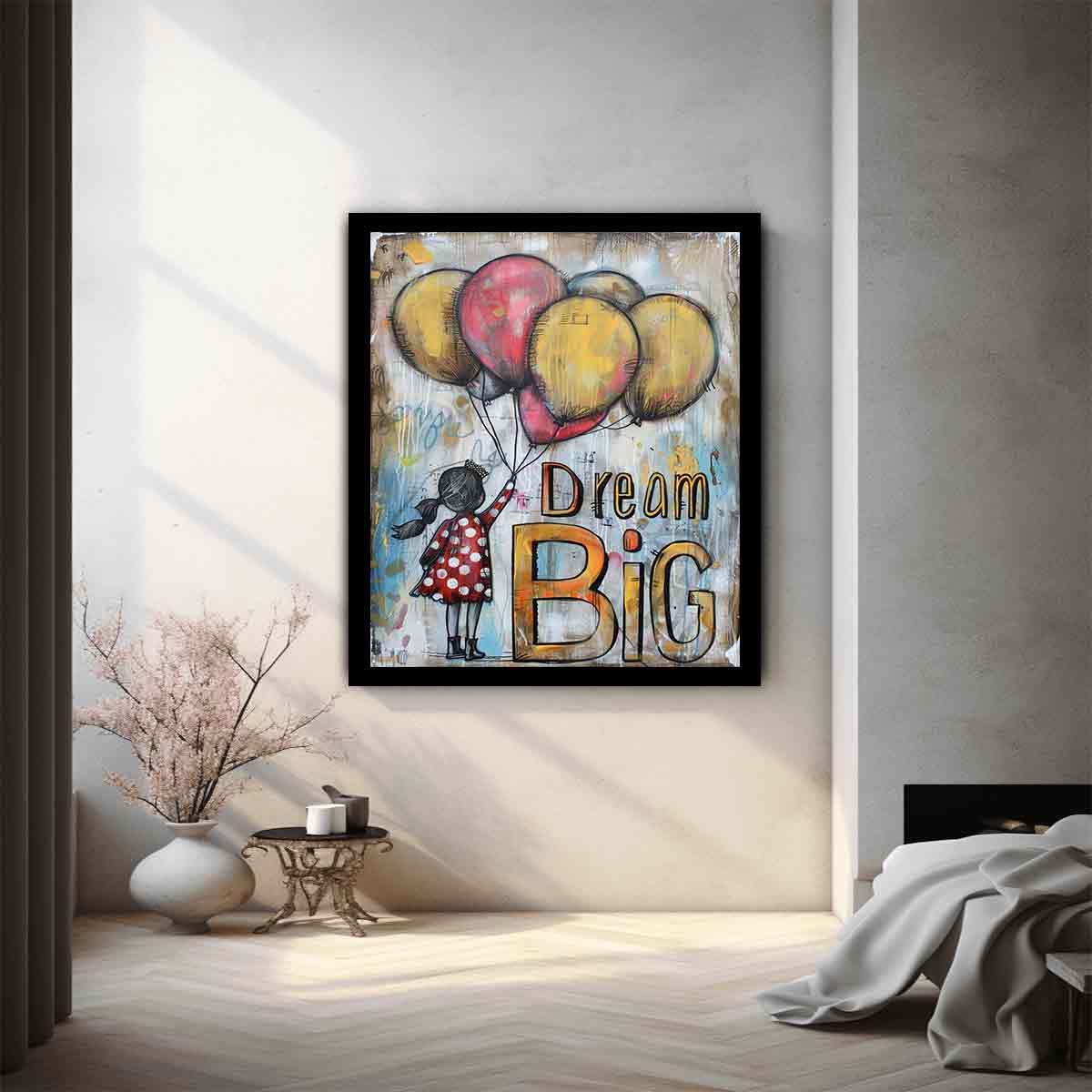 Dream Big Inspiration
