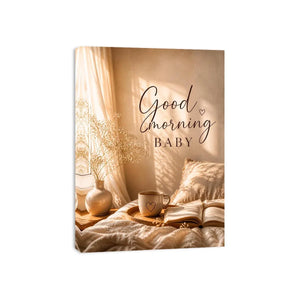 Good Morning Baby typography wall art with cozy bedroom aesthetic, warm sunlight, coffee mug and neutral romantic decor canvas print