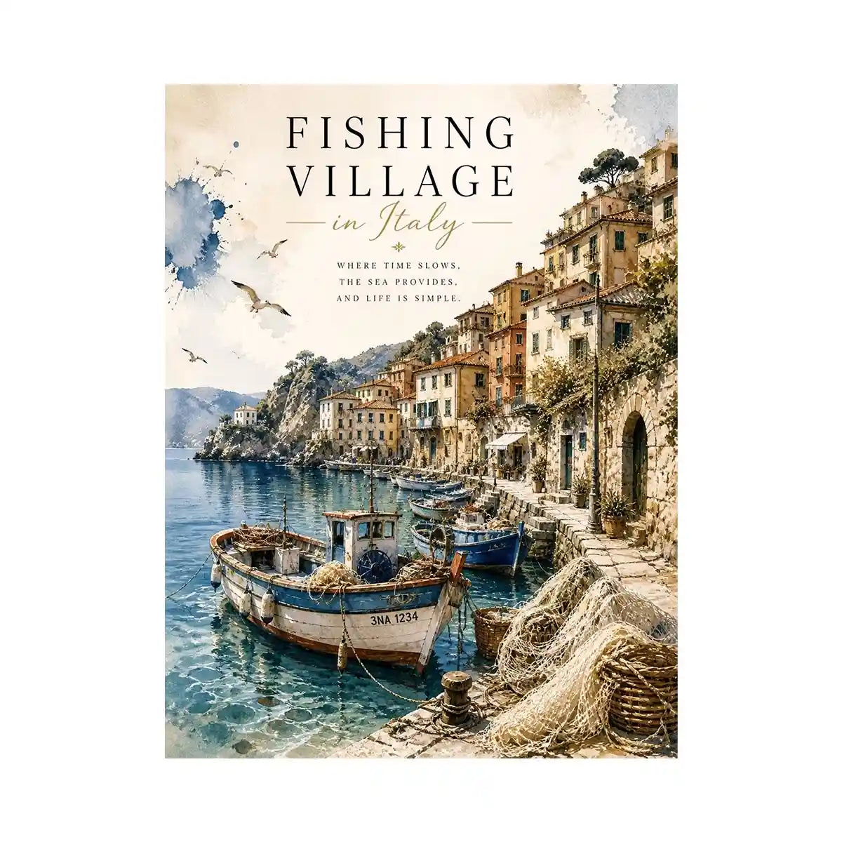 Italian Coastal Fishing Village Italian fishing village wall art with coastal boats and Mediterranean seaside watercolor canv