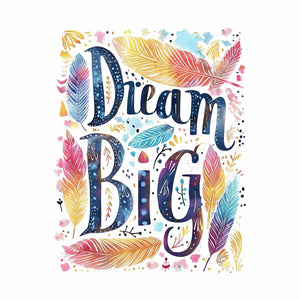 Dream Big Inspirational Quote